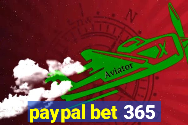 paypal bet 365