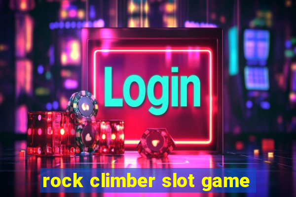 rock climber slot game