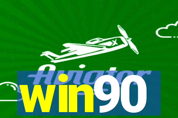 win90