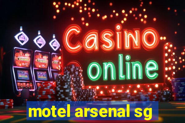 motel arsenal sg