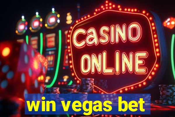 win vegas bet