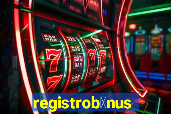 registrob么nus