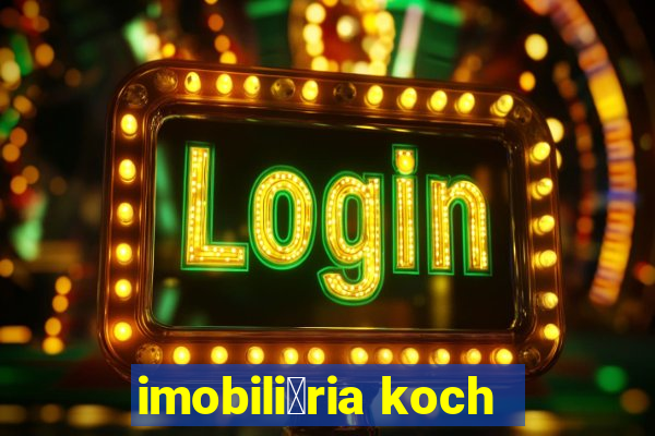 imobili谩ria koch