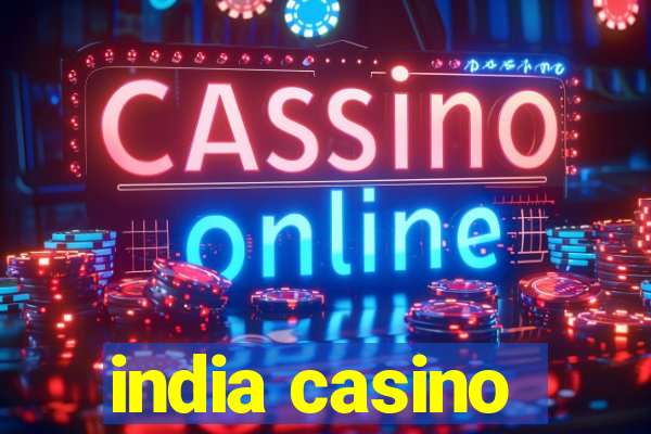 india casino