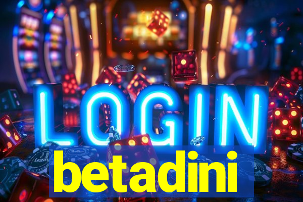 betadini