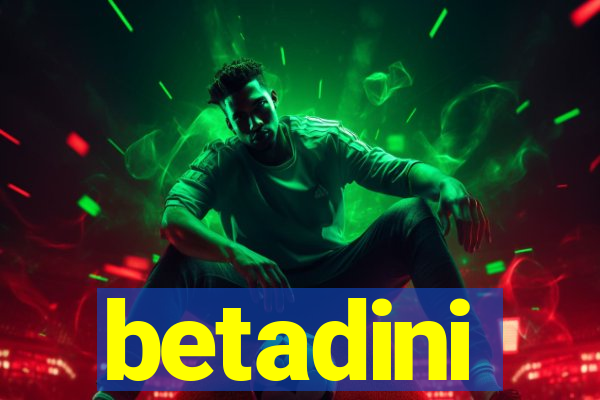 betadini