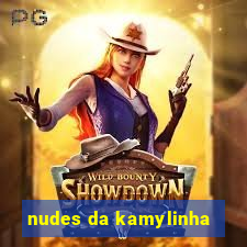 nudes da kamylinha