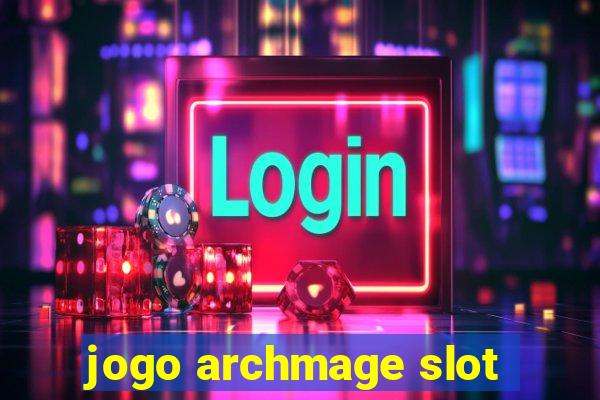 jogo archmage slot