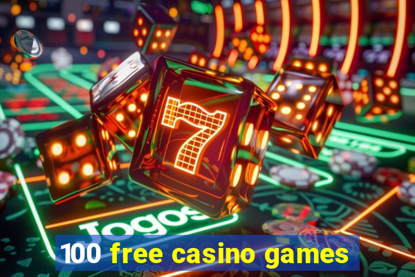 100 free casino games