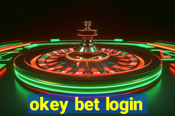 okey bet login