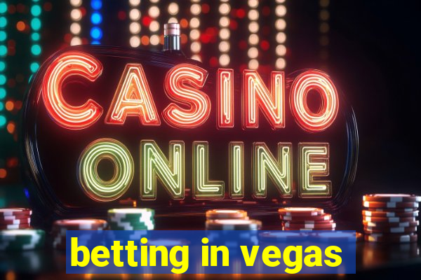 betting in vegas