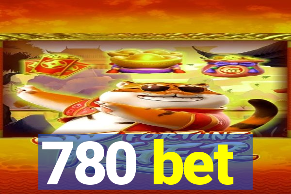 780 bet