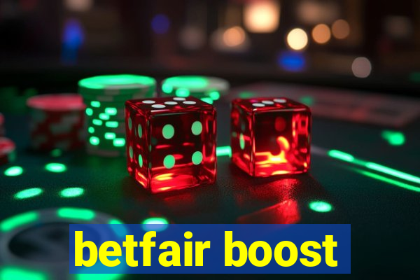 betfair boost