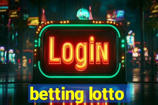 betting lotto