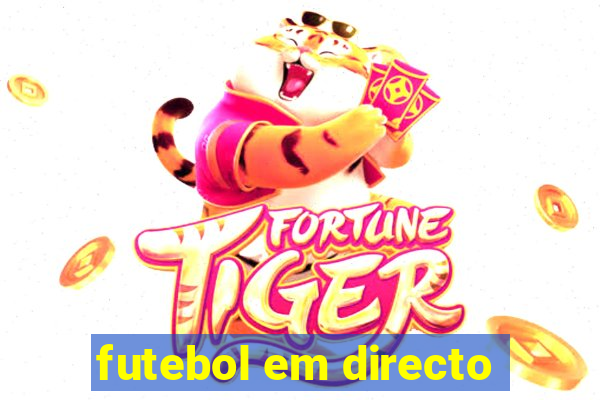 futebol em directo