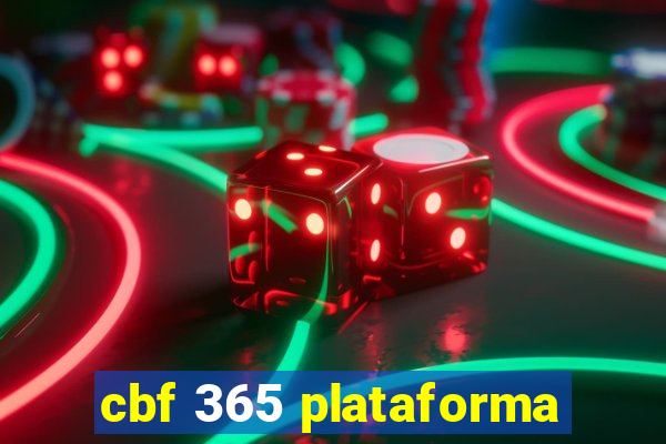 cbf 365 plataforma