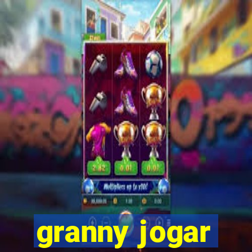 granny jogar