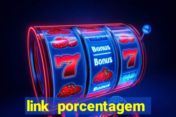 link porcentagem slots pg