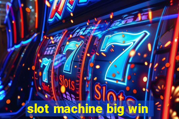 slot machine big win