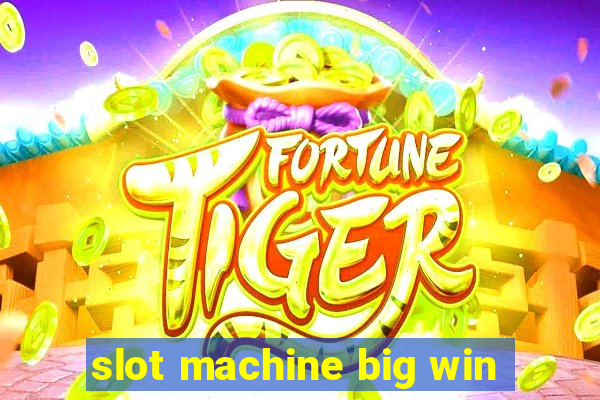 slot machine big win