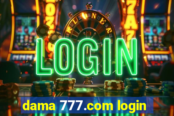 dama 777.com login