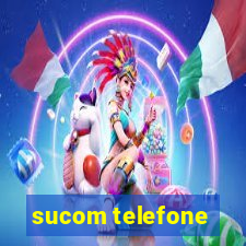 sucom telefone