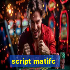 script matifc