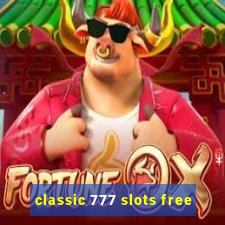 classic 777 slots free