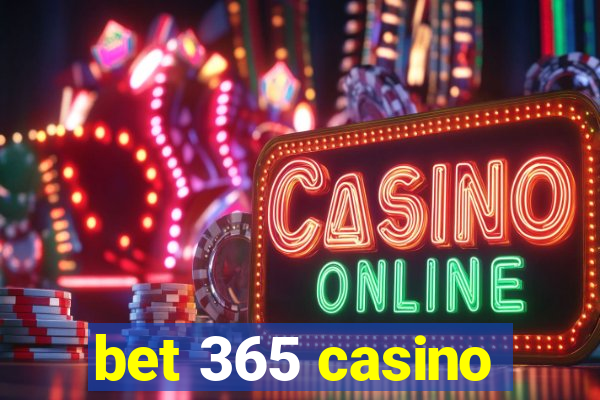 bet 365 casino