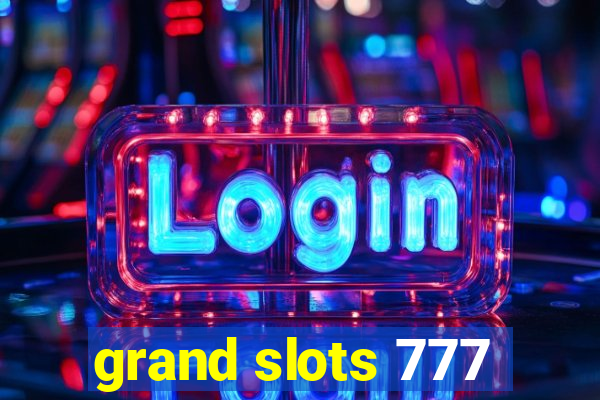 grand slots 777