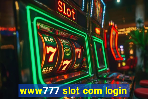 www777 slot com login