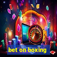 bet on boxing