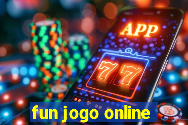 fun jogo online