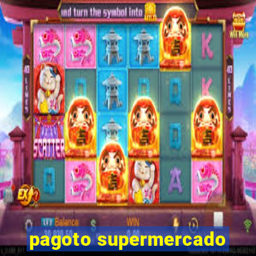 pagoto supermercado