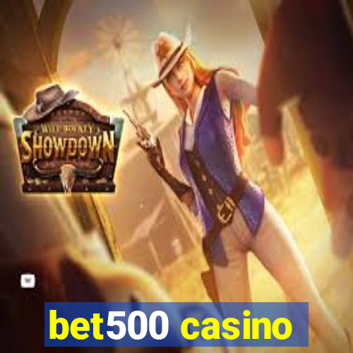 bet500 casino