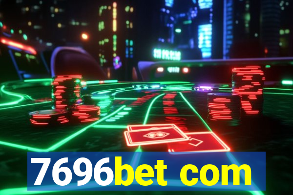 7696bet com