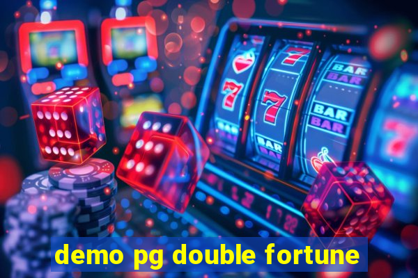 demo pg double fortune