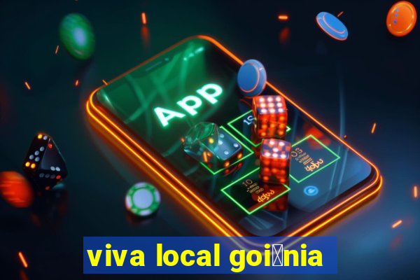 viva local goi芒nia