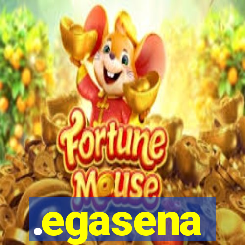 .egasena