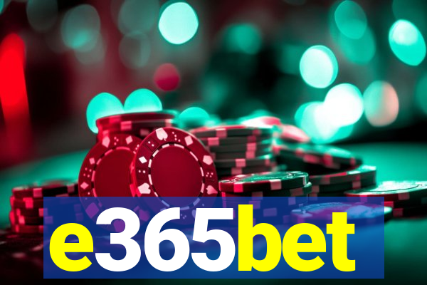 e365bet