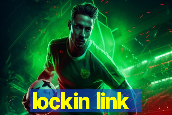 lockin link