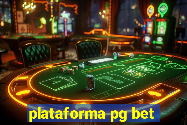 plataforma pg bet