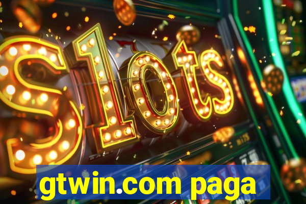 gtwin.com paga