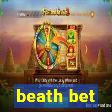 beath bet