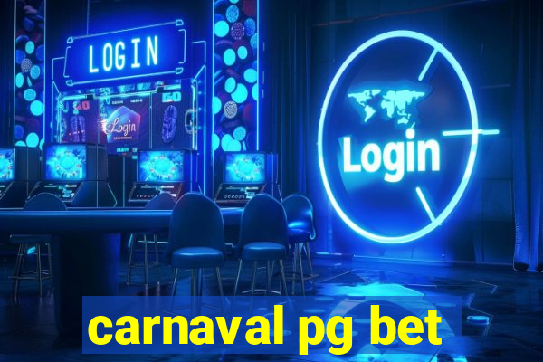 carnaval pg bet