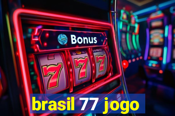 brasil 77 jogo