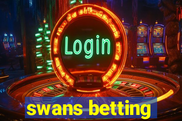 swans betting