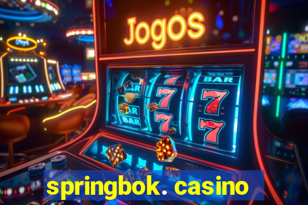 springbok. casino