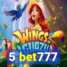 5 bet777