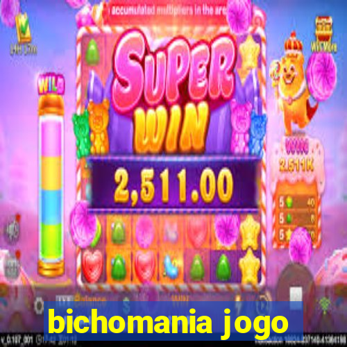 bichomania jogo